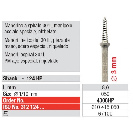 4008HP Mandril Para cilindros Helicoidal 301L 6 unid